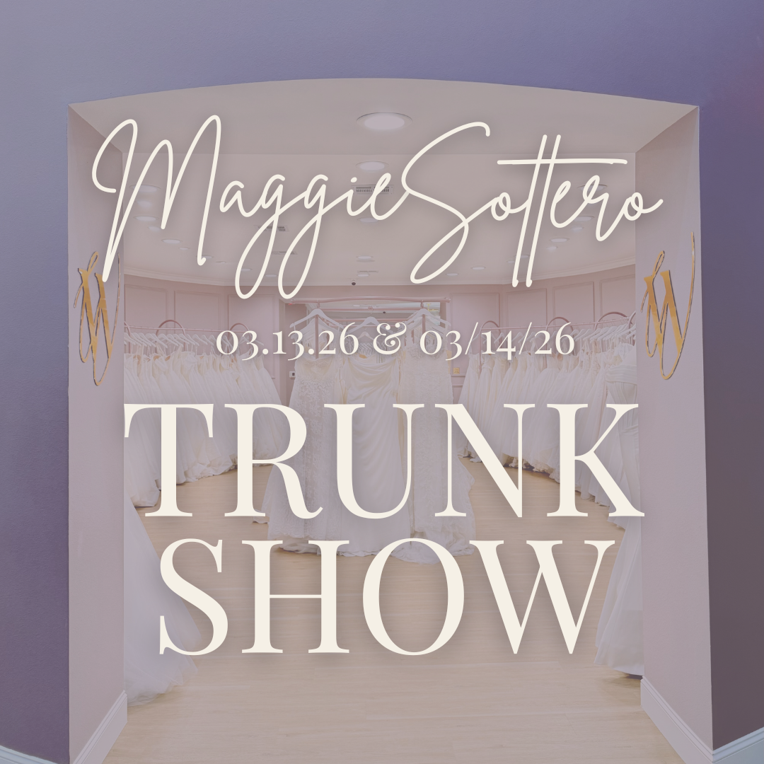 Maggie Sottero Trunk Show