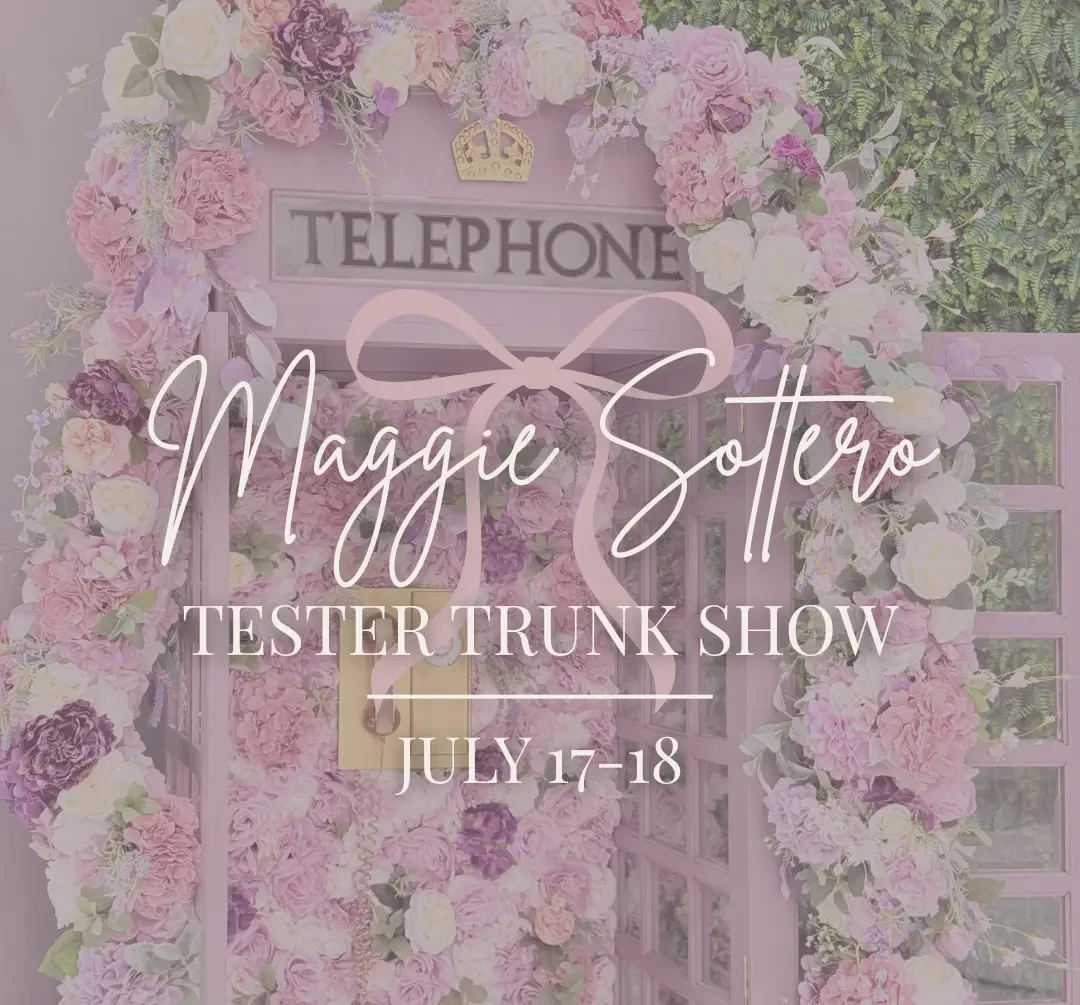Maggie Sottero Tester Trunk Show