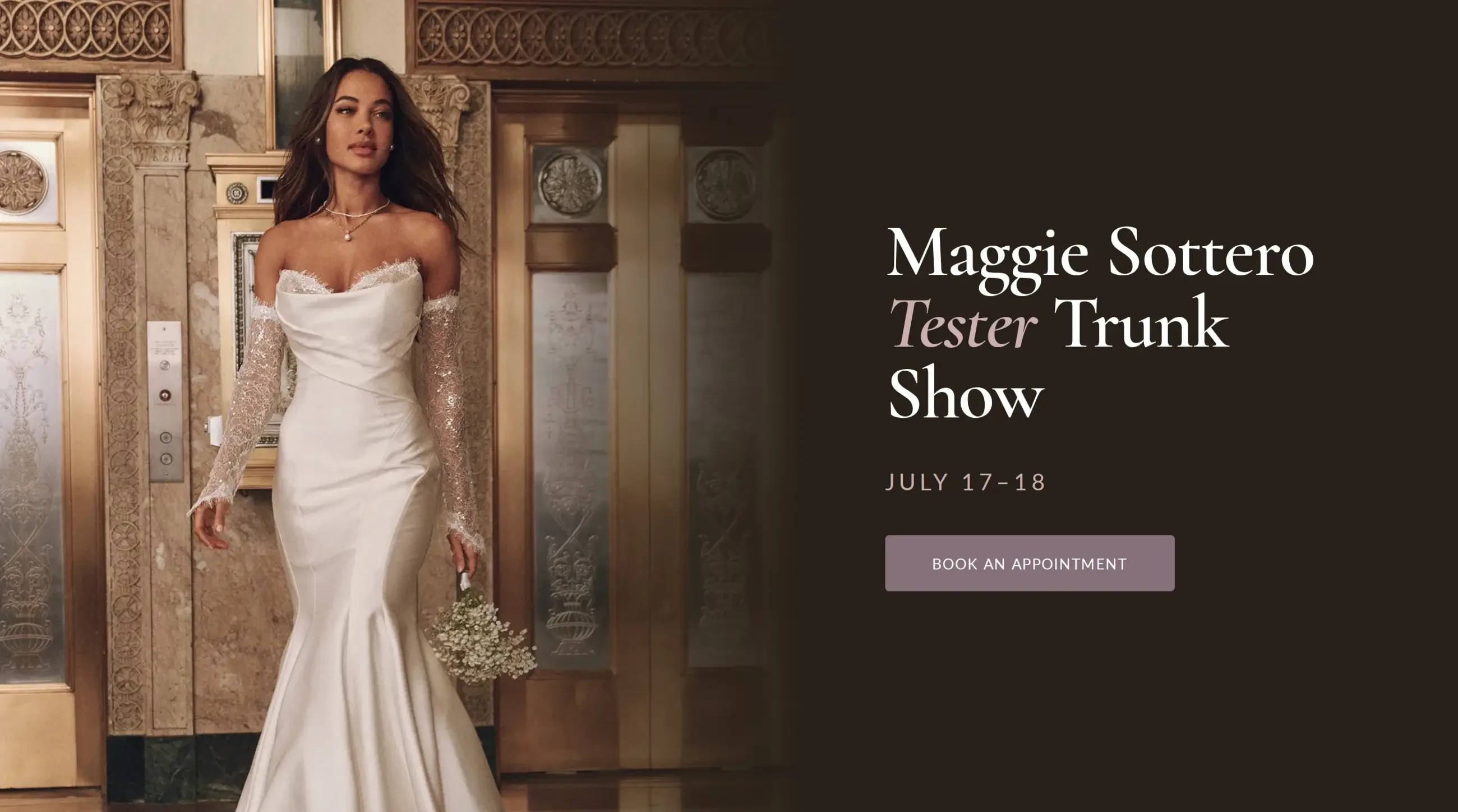 Maggie Sottero Tester Trunk Show