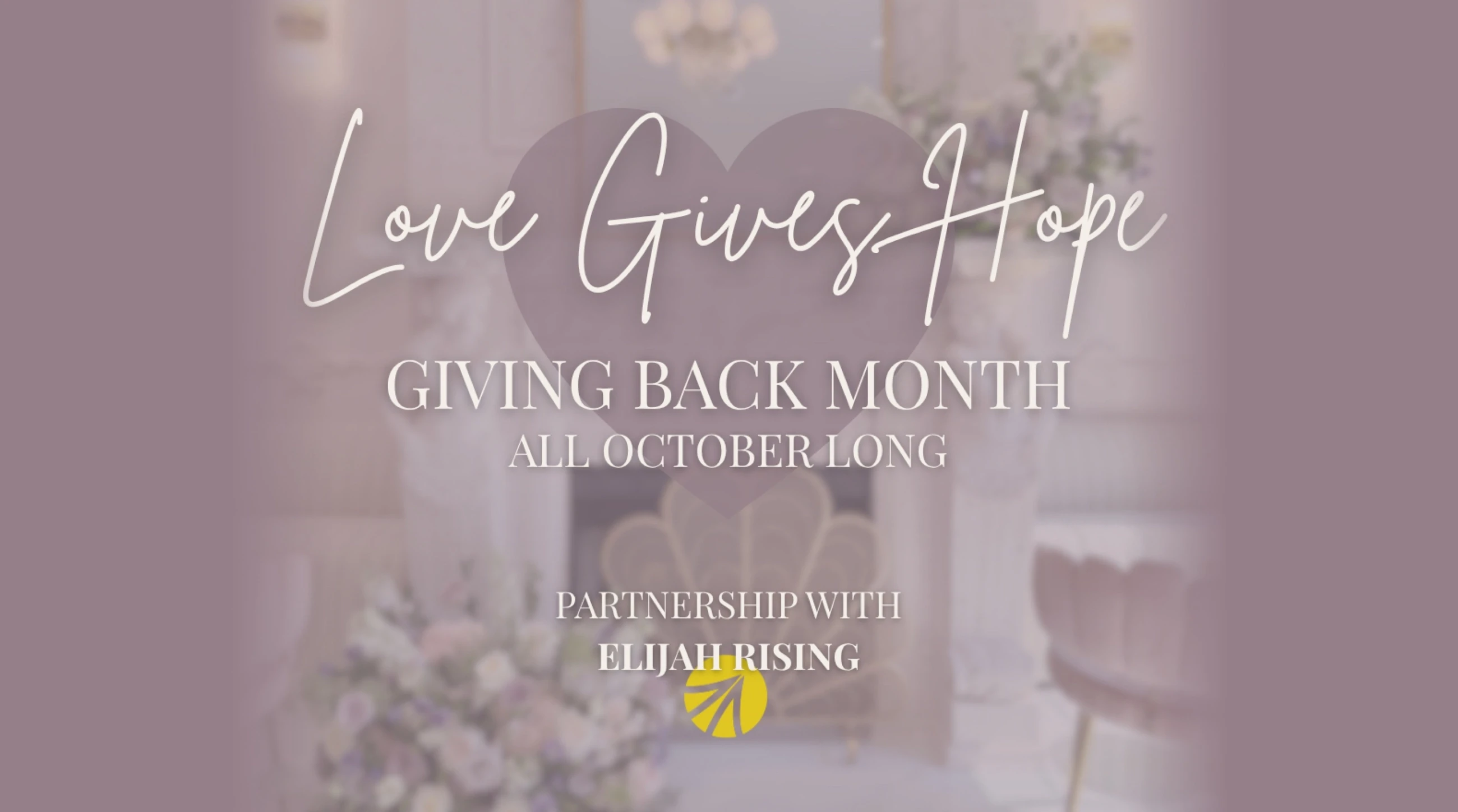Love Gives Hope Giving Back Month Desktop Banner