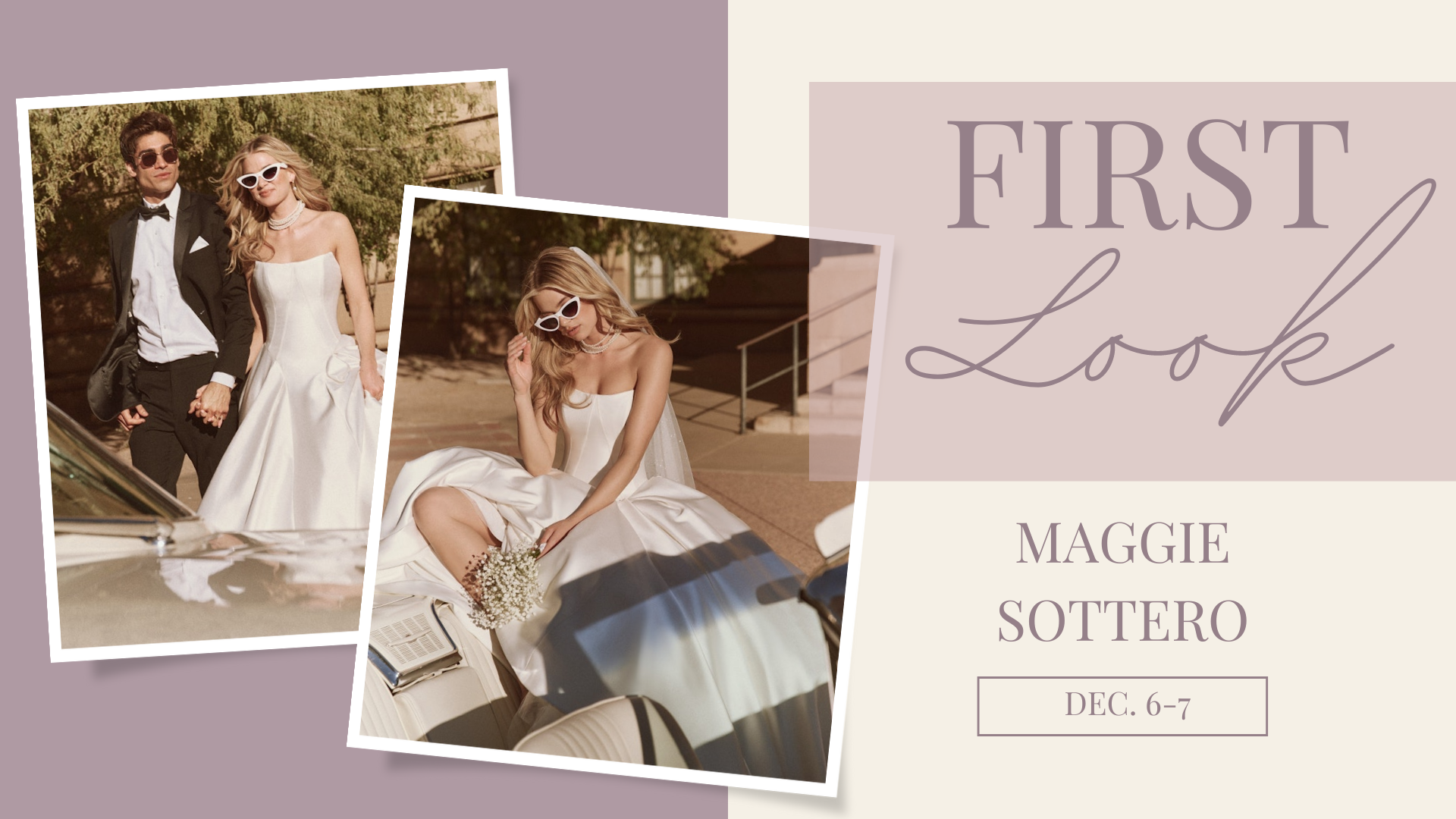 First Look with Maggie Sottero at Whittington Bridal Desktop